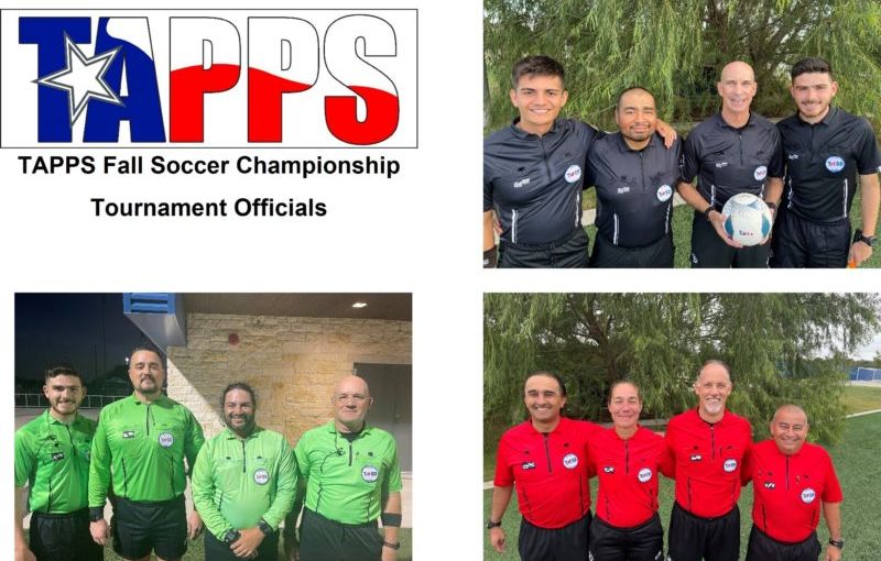 TAPPS FALL SOCCER CHAMPIONSHIP OFFICIALS Texas Association of Sports